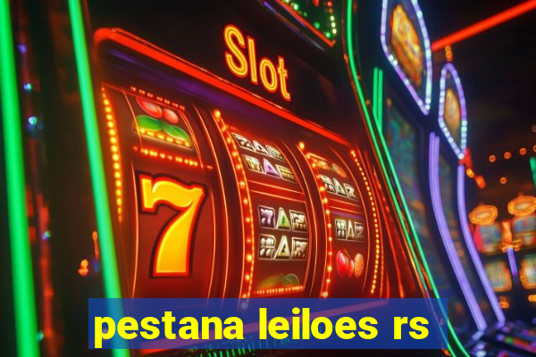 pestana leiloes rs